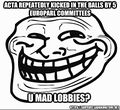 TrollFace u mad lobbies.jpg